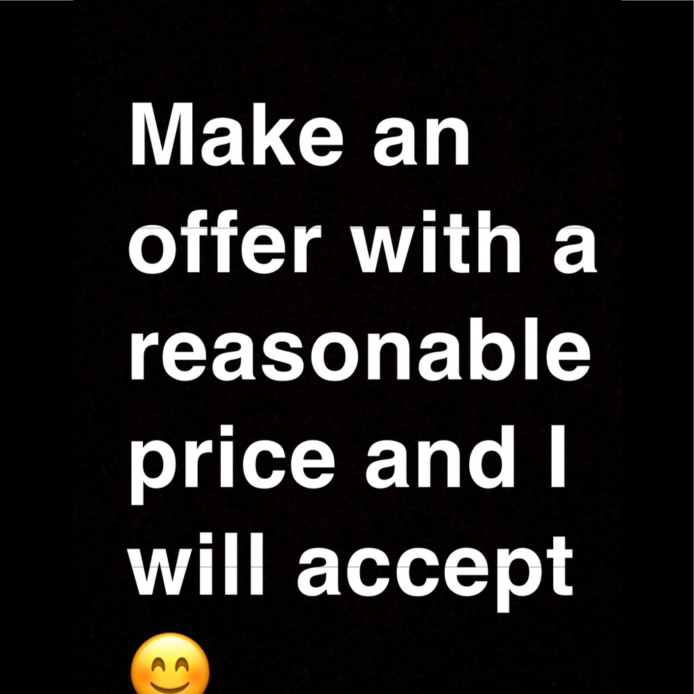 Anything ! Make offer cyber Monday 😊